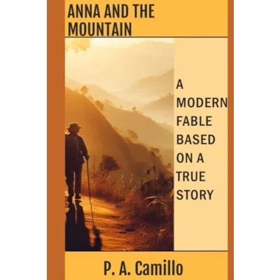 Abbildung von Anna and the Mountain: a Modern Fable Based on True Story