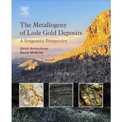 Abbildung von The Metallogeny of Lode Gold Deposits: A Syngenetic Perspective