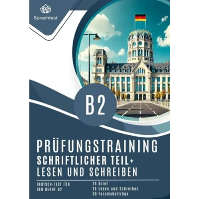 Abbildung von Prüfungstraining Deutsch Test für den Beruf b2 schriftlicher Teil: Schreiben DTB, 25 Briefe, Aufgaben Lesen und Schreiben, 30 Forumsbeiträge + Tipps
