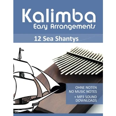 Abbildung von Kalimba Easy Arrangements 12 Sea Shantys Ohne Noten No Music Notes + MP3 Sound Downloads