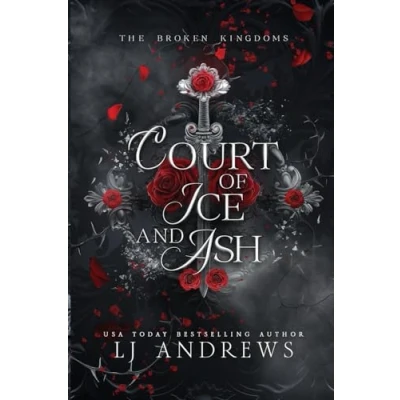 Abbildung von Court of Ice and Ash: A romantic fairy tale fantasy (The Broken Kingdoms, Band 2)