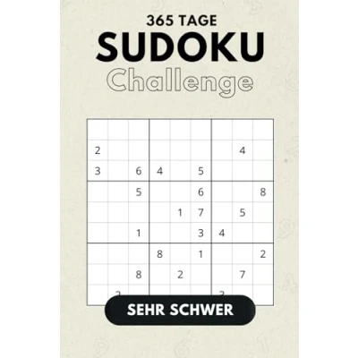 Abbildung von Sudoku Challenge 365 Tage Sehr Schwer (Sudoku365 Deine tägliche Challenge)
