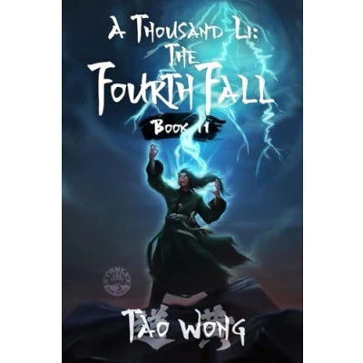 Abbildung von A Thousand Li: The Fourth Fall: Xianxia Cultivation Novel
