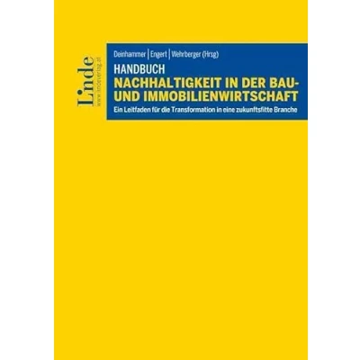 Abbildung von Handbuch Nachhaltigkeit in der Bau und Immobilienwirtschaft: Ein Leitfaden für die Transformation eine zukunftsfitte Branche
