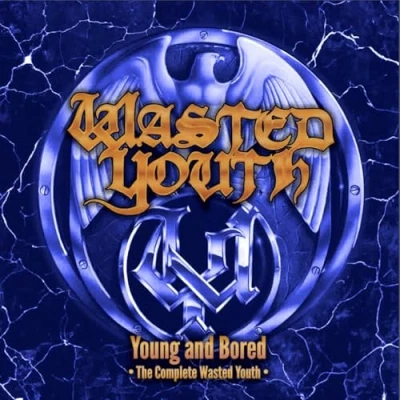 Abbildung von Young and Bored the Complete Wasted Youth (2cd)