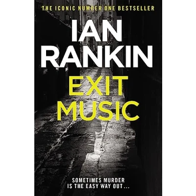 Abbildung von Exit Music: The #1 bestselling series that inspired BBC One’s Rebus (A Novel)