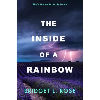 Abbildung von The Inside of a Rainbow: Special Edition (The Pitstop Series, Band 2)