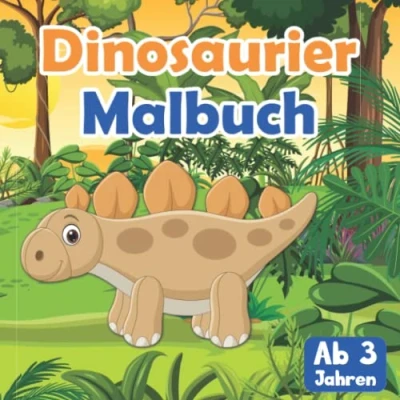 Abbildung von Dinosaurier Malbuch für Kinder ab 3 Jahren: Dino mit 50 niedlichen Motiven Jungen und Mädchen zum Ausmalen, Schneiden Basteln (Kinder Ausmalbuch)