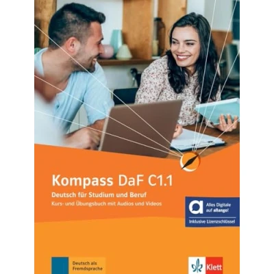 Abbildung von Kompass DaF C1.1 Hybride Ausgabe allango: Deutsch für Studium und Beruf. Kurs Übungsbuch mit Audios Videos inklusive Lizenzschlüssel ... (Kompass DaF: Beruf)
