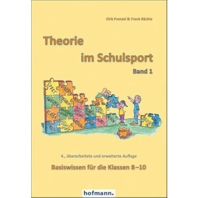 Abbildung von Theorie im Schulsport Band 1: Basiswissen für die Klassen 8 10