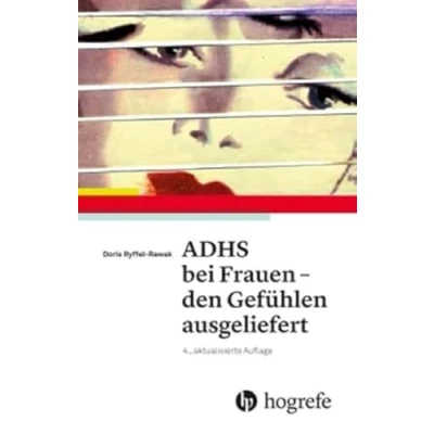 Abbildung von ADHS bei Frauen den Gefühlen ausgeliefert