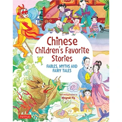 Abbildung von Chinese Children&#039;s Favorite Stories: Fables, Myths and Fairy Tales (Favorite Stories)