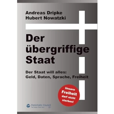 Abbildung von der übergriffige Staat: Geld, Daten, Sprache, Freiheit Staat will alles: alles