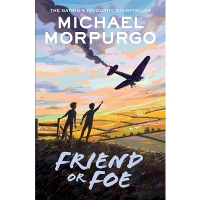 Abbildung von Friend or Foe: A gripping tale of courage set in the Second World War, from War Horse author and former Children&#039;s Laureate Michael Morpurgo.