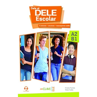 Abbildung von DALE AL DELE Escolar A2 B1: Libro B1 + audio descargable