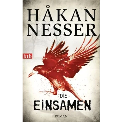 Abbildung von Die Einsamen: Roman (Gunnar Barbarotti, Band 4)