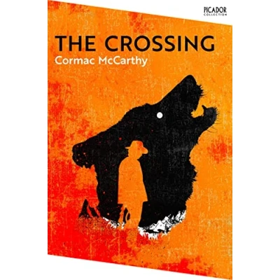 Abbildung von The Crossing: Border Trilogy 2 (Picador Collection)