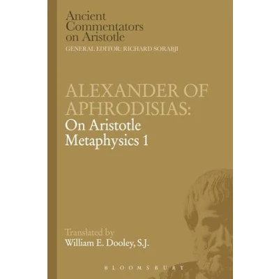 Abbildung von Alexander of Aphrodisias: on Aristotle Metaphysics 1 (Ancient Commentators Aristotle)