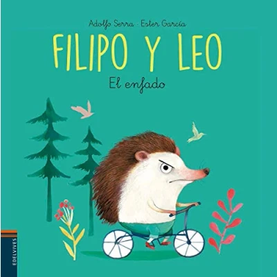 Abbildung von El enfado (Colección Filipo y Leo, Band 3)