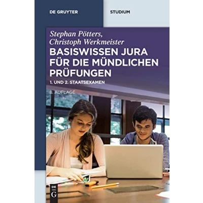 Abbildung von Basiswissen Jura für die mündlichen Prüfungen: 1. und 2. Staatsexamen (De Gruyter Studium)