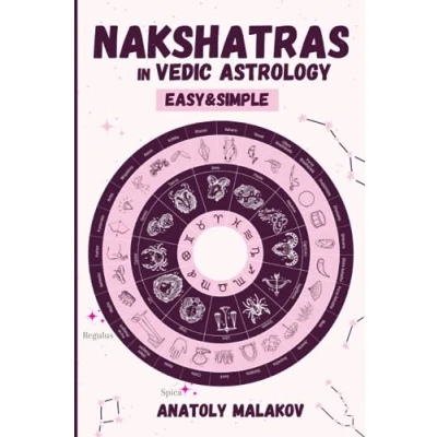 Abbildung von Nakshatras in Vedic Astrology: Easy&amp;Simple (Vedic Astrology for beginners)