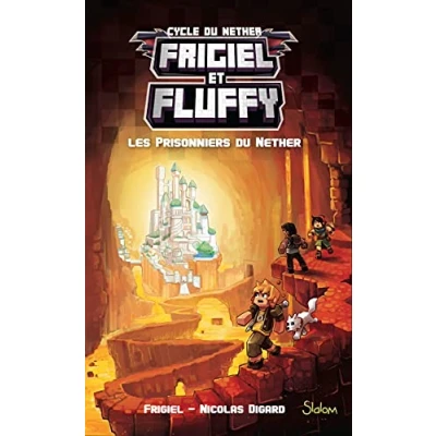 Abbildung von Frigiel et Fluffy tome 2 Les prisonniers du Nether (2)