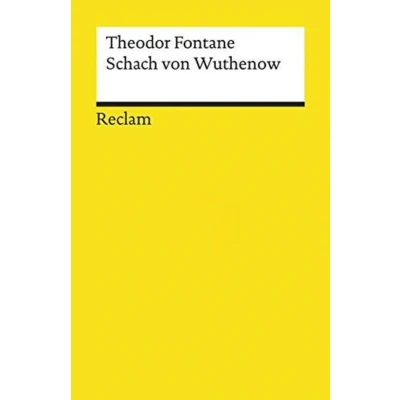 Abbildung von Schach von Wuthenow: Erzählung aus der Zeit des Regiments Gensdarmes (Reclams Universal Bibliothek)