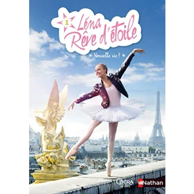Abbildung von Léna, rêve d&#039;étoile tome 1 Nouvelle vie ! (1)