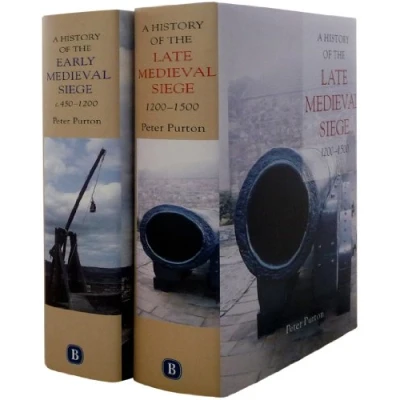 Abbildung von A History of the Early and Late Medieval Siege: Two Volume Set