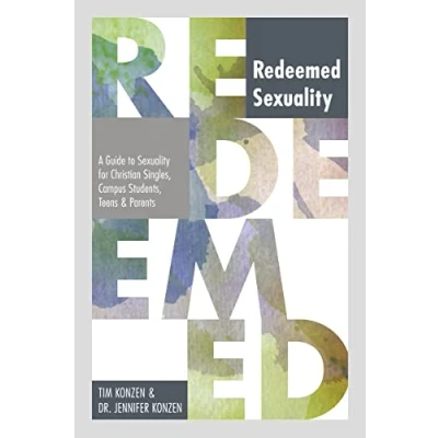 Abbildung von Redeemed Sexuality: A Guide to Sexuality for Christian Singles, Campus Students, Teens, and Parents