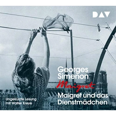 Abbildung von Maigret und das Dienstmädchen: 25. Fall. Ungekürzte Lesung mit Walter Kreye (4 CDs) (Georges Simenon)