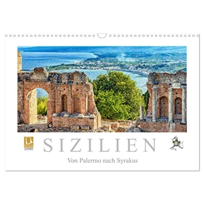 Abbildung von Sizilien Von Palermo nach Syrakus (Wandkalender 2025 DIN A3 quer), CALVENDO Monatskalender