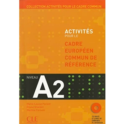 Abbildung von Activités pour le Cadre européen commun de référence A2 : Accompagné du livret Corrigés (1CD audio): &amp; CD