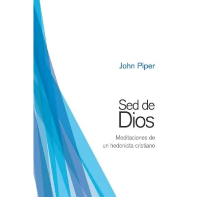 Abbildung von Sed de Dios: Meditaciones un hedonista cristiano