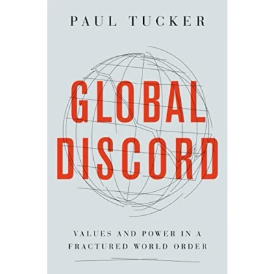 Abbildung von Global Discord: Values and Power in a Fractured World Order