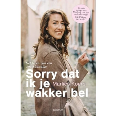 Abbildung von Sorry dat ik je wakker bel: het leven van een verloskundige