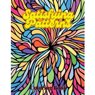 Abbildung von Satisfying Patterns Coloring Book for Relaxation and Creativity: Simple Big, Fun Intricate Designs Adults Teens