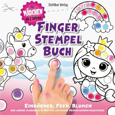 Abbildung von Fingerstempelbuch für Mädchen ab 2 Jahren Einhörner, Feen, Blumen und andere zauberhafte Motive, die kleine Prinzessinnen begeistern (Stempeln, Malen, Ausschneiden, Basteln)