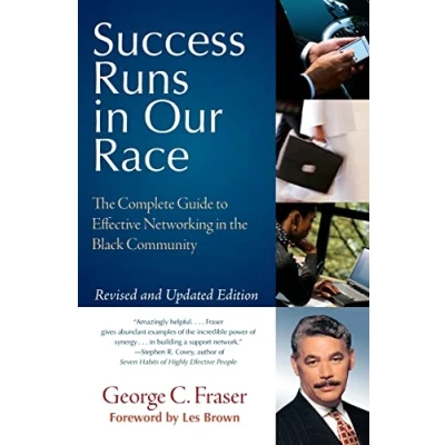 Abbildung von Success Runs in Our Race: the Complete Guide to Effective Networking Black Community