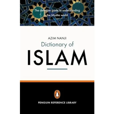 Abbildung von the Penguin Dictionary of Islam: Definitive Guide to Understanding Muslim World