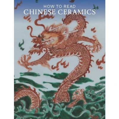 Abbildung von How to Read Chinese Ceramics (Metropolitan Museum of Art Read)