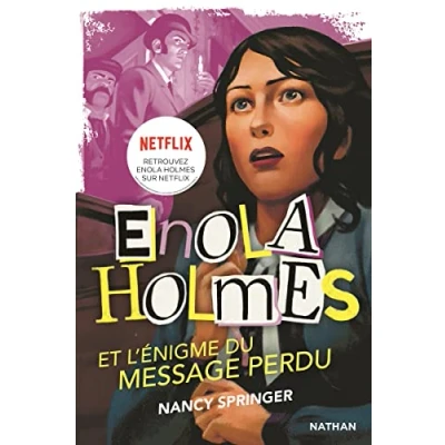 Abbildung von Les enquêtes d&#039;Enola Holmes, tome 5 : L&#039;énigme du message perdu