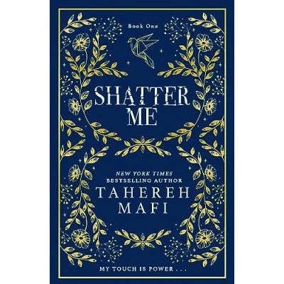 Abbildung von Shatter Me: A beautiful hardback exclusive collector’s edition of the first book in TikTok sensation Me series