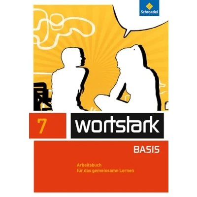 Abbildung von wortstark Zusatzmaterial Basis Ausgabe 2012: Arbeitsbuch 7 Individuelle Förderung Inklusion (wortstark Basis: Differenzierende Allgemeine 2012)