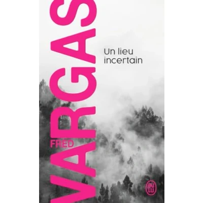 Abbildung von Un lieu incertain: Une enquête du commissaire Adamsberg