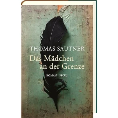 Abbildung von Das Mädchen an der Grenze: Roman
