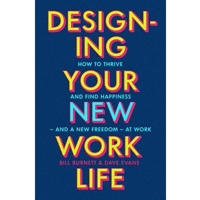Abbildung von Designing Your New Work Life: the #1 York Times bestseller for building perfect career