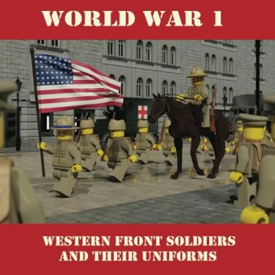 Abbildung von World War 1 Western Front Soldiers and their Uniforms Minifig Battlefields