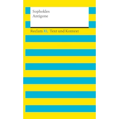 Abbildung von Antigone. Textausgabe mit Kommentar und Materialien: Reclam XL Text Kontext