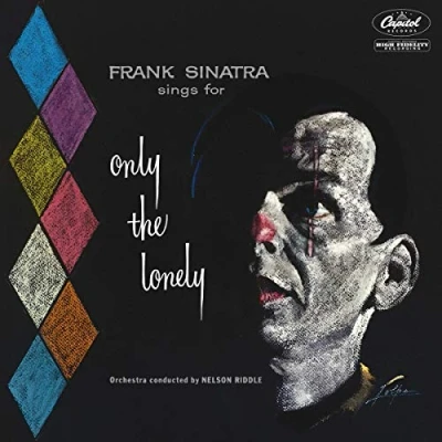 Abbildung von Sings for Only the Lonely (60th Anniv. Edt.)